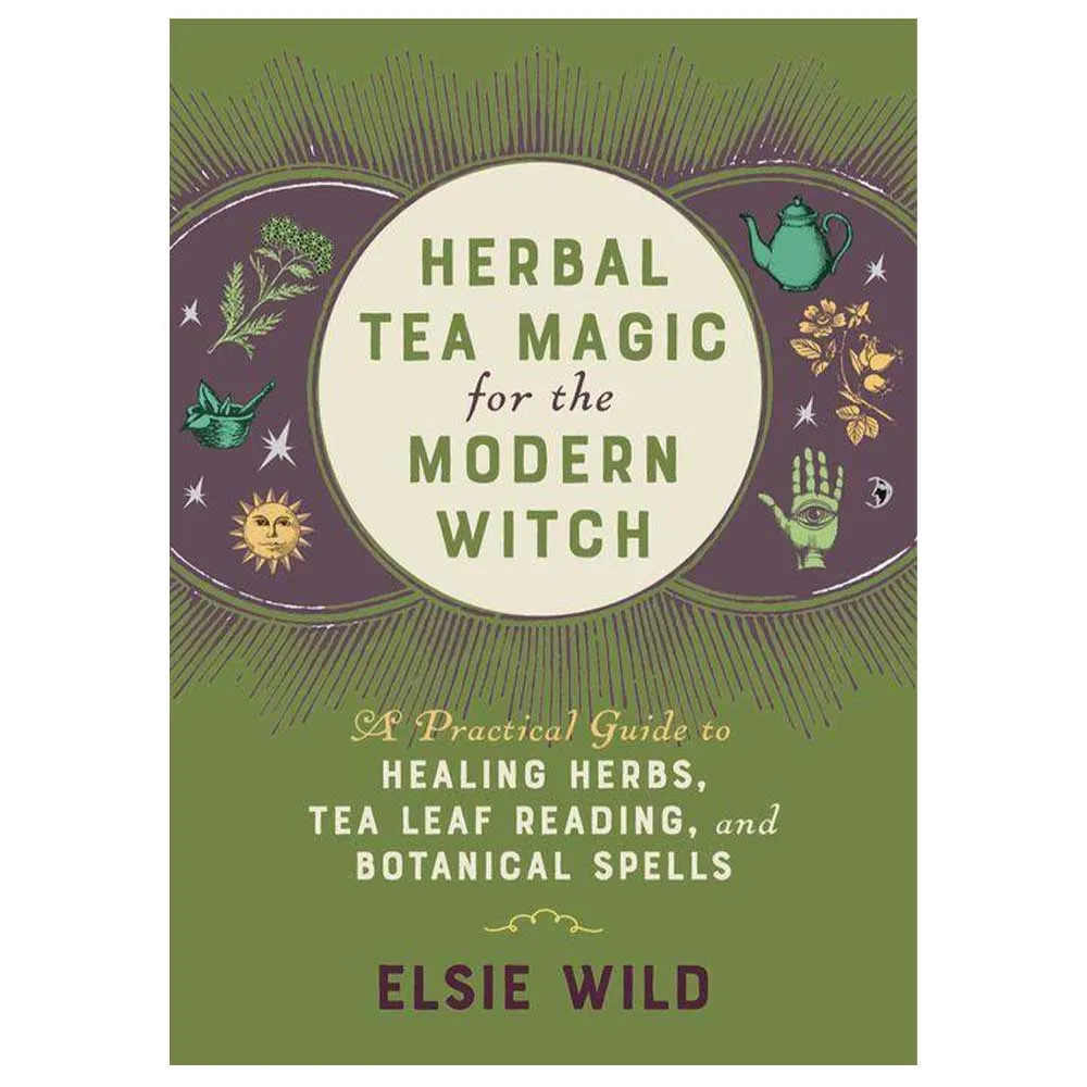 Herbal Tea Magic for the Modern Witch