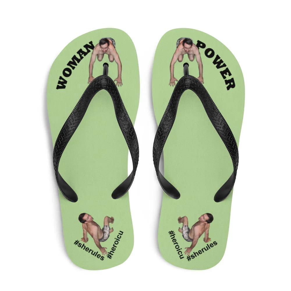 Woman Power Fabric Top Flip Flop Sandal Has Men Bow To Your Toes Pale Green Color with Black Letters (NEW 2023-04)